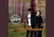 Lirik Lagu Ya Maulana – Sabyan Gambus Lirik Lagu Ya Maulana - Sabyan Gambus