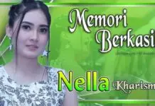 Lirik Lagu Memori Berkasih Versi Nella Kharisma Jadi Trending Lirik Lagu Memori Berkasih Versi Nella Kharisma Jadi Trending