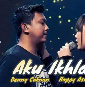 Lirik Lagu Aku Ikhlas – Denny Caknan feat Happy Asmara