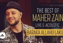 Lirik Lagu Barakallah Lakuma dan Artinya – Maher Zain Lirik Lagu Barakallah Lakuma dan Artinya - Maher Zain