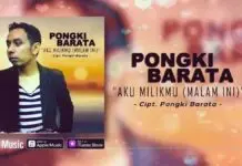 Lirik Lagu Aku Milikmu (Malam ini) - Pongki Barata