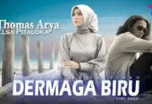 Lirik Lagu Dermaga Biru – Thomas Arya feat Elsa Pitaloka Lirik Lagu Dermaga Biru - Thomas Arya feat Elsa Pitaloka