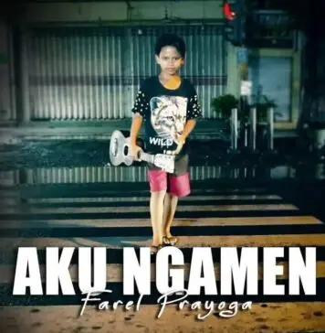 Lirik Lagu Aku Ngamen - Farel Prayoga