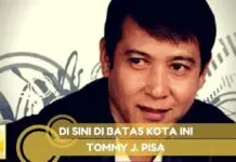 Lirik Lagu disini Dibatas Kota Ini - Tommy J Pisa
