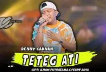 Lirik Lagu Teteg Ati - Denny Caknan
