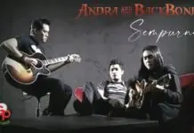 Lirik Lagu Sempurna - Andra And The Backbone