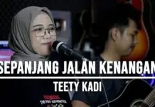 Lirik Lagu Sepanjang Jalan Kenangan – Tetty Kadi Cover Indah Yastami Lirik Lagu Sepanjang Jalan Kenangan - Tetty Kadi Cover Indah Yastami