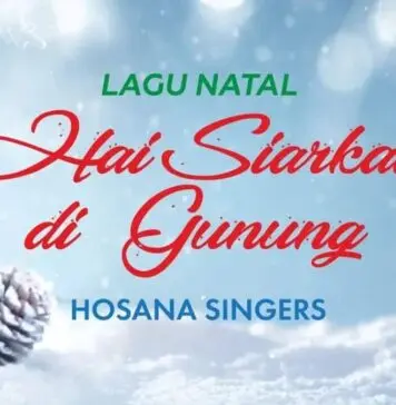 Lirik Lagu Hai Siarkan Di Gunung - Hosana Singers