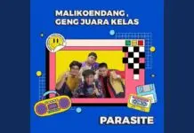 Lirik Lagu Parasite dan Terjemahan - Malikoendang, Geng Juara Kelas