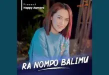 Lirik Lagu Ra Nompo Balimu – Happy Asmara Lirik Lagu Ra Nompo Balimu - Happy Asmara