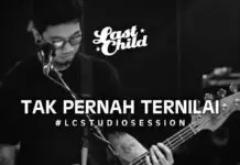 Lirik Lagu Tak Pernah Ternilai - Last Child