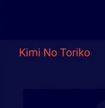 Lirik Lagu Kimi No Toriko dan Terjemahan - Rizky Ayuba