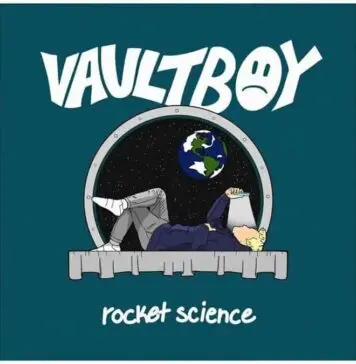 Lirik Lagu Rocket Science dan Terjemahan - Vaultboy
