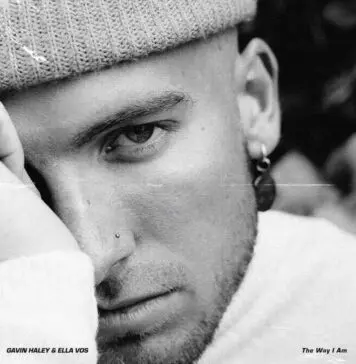 Lirik Lagu The Way I Am dan Terjemahan - Ella Vos, Gavin Haley