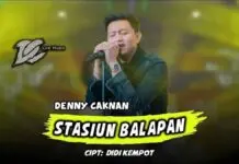 Lirik Lagu Stasiun Balapan – Denny Caknan Lirik Lagu Stasiun Balapan - Denny Caknan