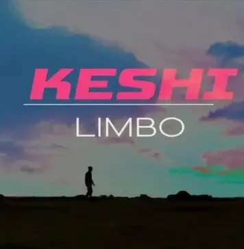 Lirik Lagu Limbo – Keshi Lirik Lagu Limbo - Keshi