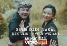 Lirik Lagu Sing Dadi Nakal – Dek Ulik, Widi Widiana Lirik Lagu Sing Dadi Nakal - Dek Ulik, Widi Widiana