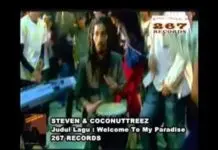 Lirik Lagu Welcome To My Paradise dan Terjemahan – Steven, Coconut Treez Lirik Lagu Welcome To My Paradise dan Terjemahan - Steven, Coconut Treez