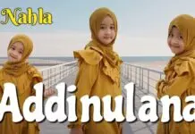 Lirik Lagu Addinu Lana – 3 Nahla Lirik Lagu Addinu Lana - 3 Nahla