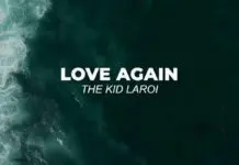 Lirik Lagu Love Again - The Kid LAROI