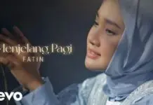Lirik Lagu Menjelang Pagi – Fatin Shidqia Lirik Lagu Menjelang Pagi - Fatin Shidqia