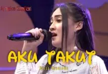 Lirik Lagu Aku Takut - Nella Kharisma