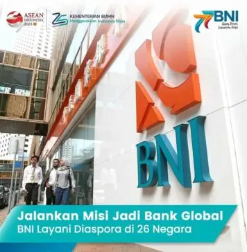 Jalankan Misi Jadi Bank Global, BNI Layani Diaspora di 26 Negara Jalankan Misi Jadi Bank Global, BNI Layani Diaspora di 26 Negara