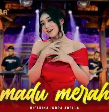 Lirik Lagu Madu Merah - Difarina Indra