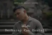Lirik Lagu Berharap Kau Kembali – Fabio Asher Lirik Lagu Berharap Kau Kembali - Fabio Asher