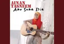 Lirik Lagu Aku Suka Dia – Ainan Tasneem Lirik Lagu Aku Suka Dia - Ainan Tasneem