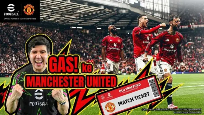 Kampanye “Gas ke Manchester United!” di eFootball™, KONAMI Tantang Gamer Kunjungi Old Trafford, Begini Caranya! Kampanye “Gas ke Manchester United!” di eFootball™, KONAMI Tantang Gamer Kunjungi Old Trafford, Begini Caranya!