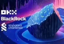 OKX, BlackRock, dan Standard Chartered Luncurkan Kerangka Kerja Bersama untuk Membangun Utilitas Baru bagi Aset Dunia Nyata Ter-tokenisasi (Tokenized RWA)